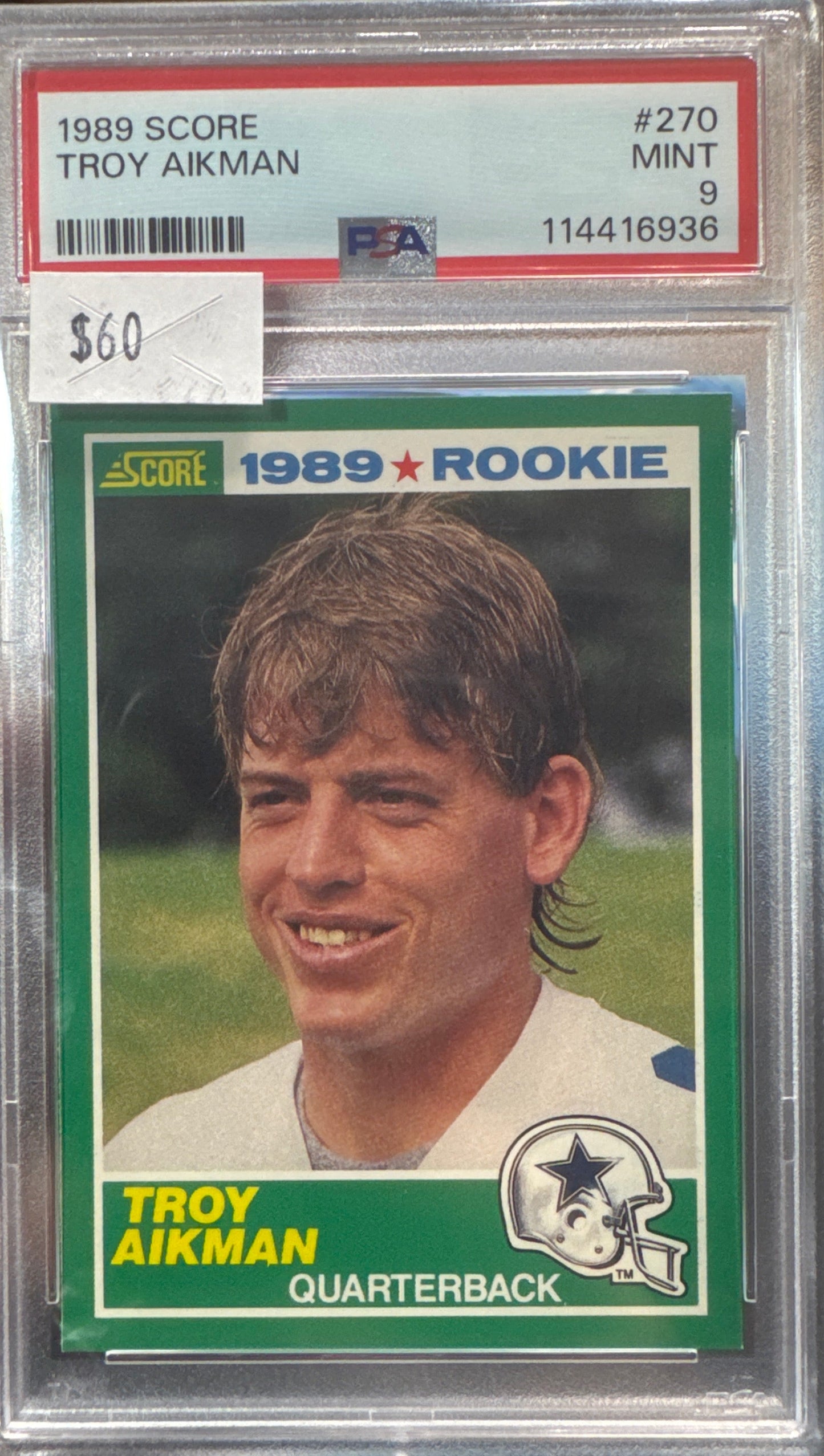 PSA: Football Cards - MINT 9 - 1989 Score Troy Aikman Rookie