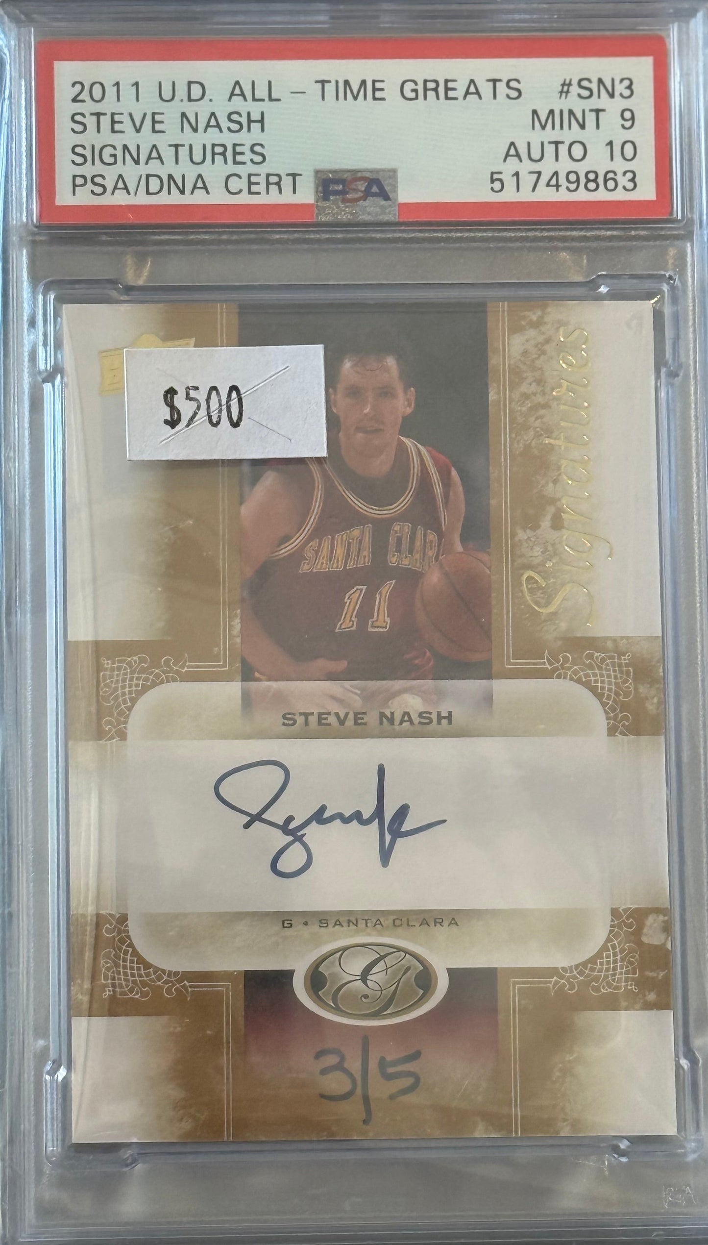 PSA: Basketball Cards - MINT 9 AUTO 10 - 2011 U.D. All-Time Greats Signatures STEVE NASH